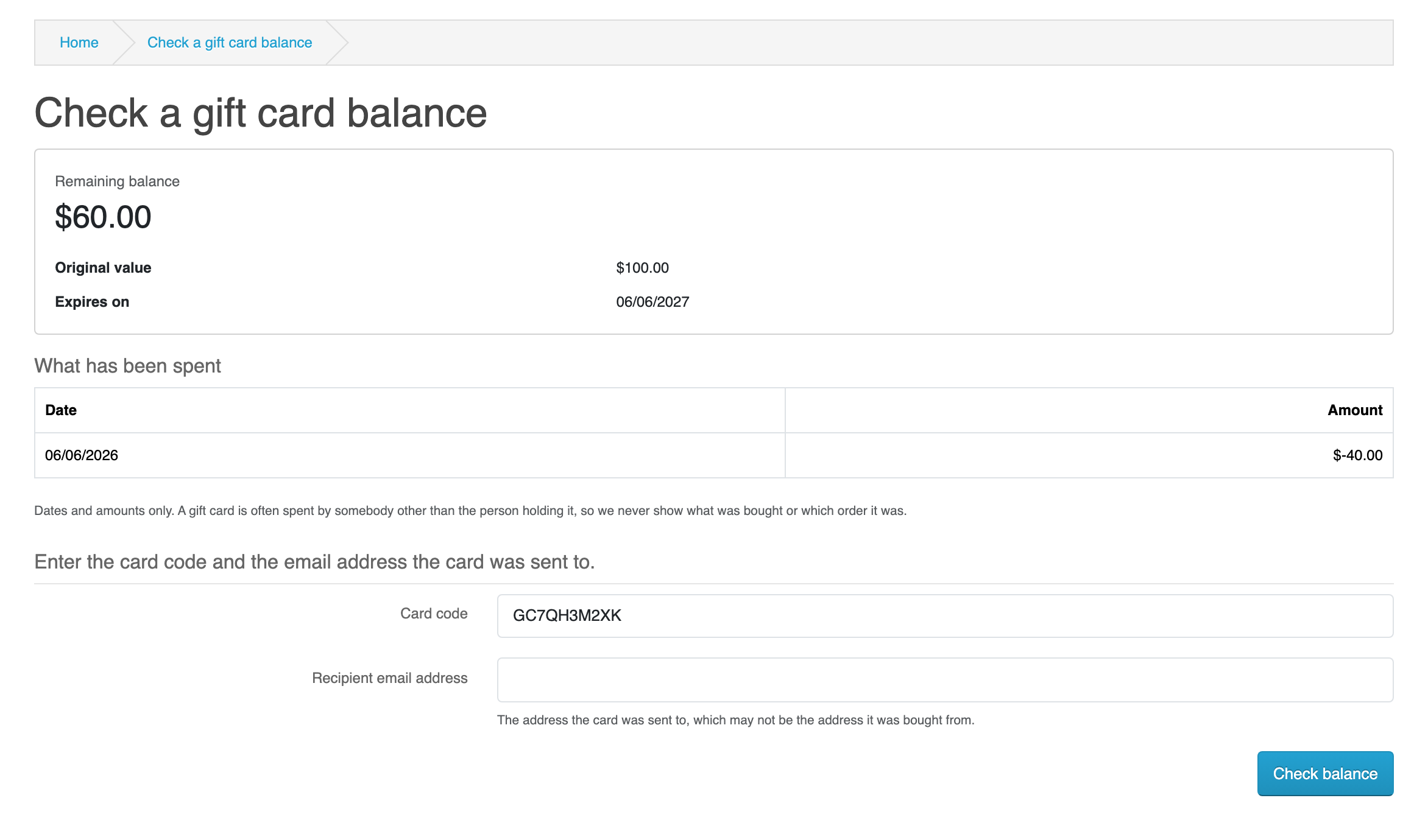 The storefront balance page. A remaining balance of $60.00 over the card's
original value and its expiry date, a table of what has been spent showing one
dated movement, and the code and email form underneath.
