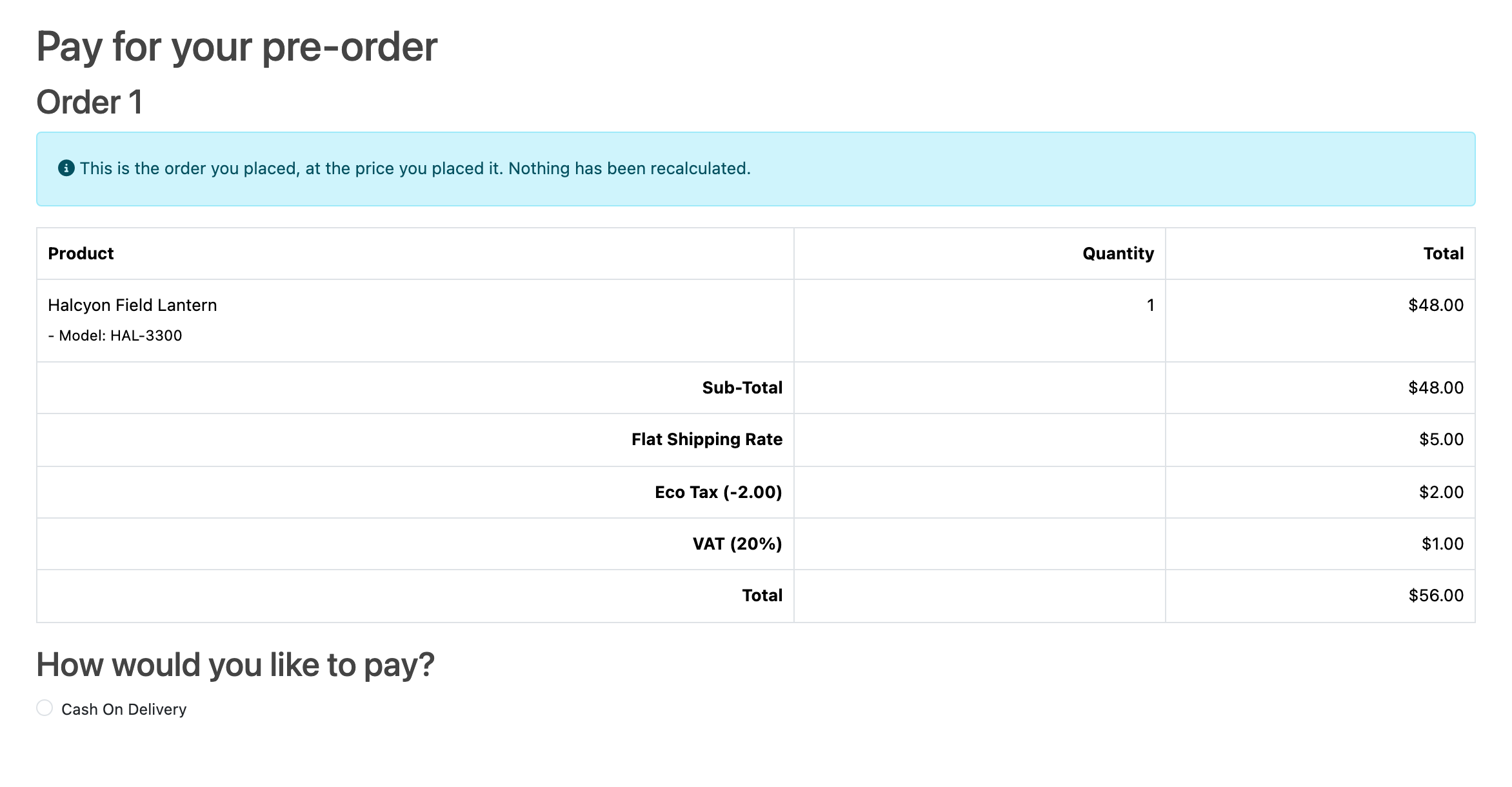 The page the emailed payment link opens. It lists the order's lines and total,
says nothing has been recalculated, and offers the store's own payment
methods.