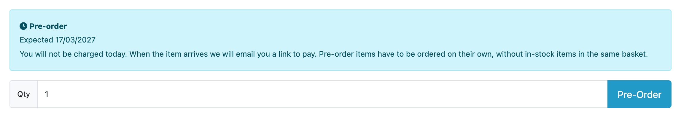 A storefront product page. Above the add-to-cart button a panel reads Pre-order,
Expected 14 October 2026, and explains that nothing is charged today and a payment
link will be emailed when the item arrives; the button beneath it says
Pre-Order.