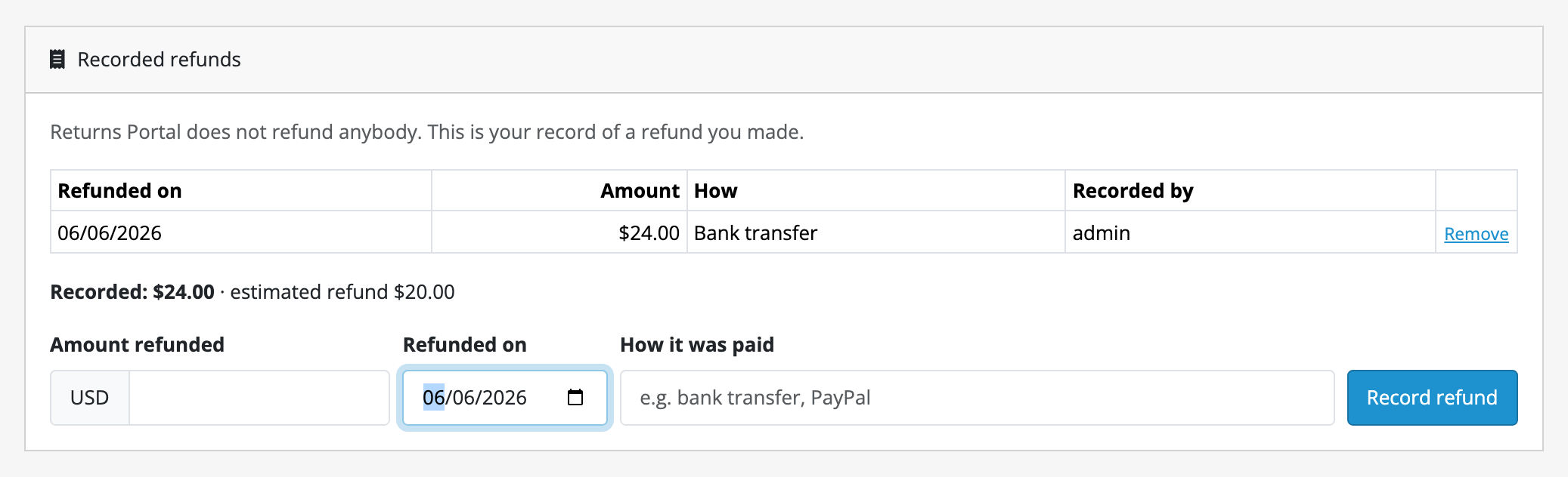 The Recorded refunds panel: one row dated with an amount of 24.00, the method
"Bank transfer" and the admin who recorded it, the sum against the estimated
refund, and the form to add another.