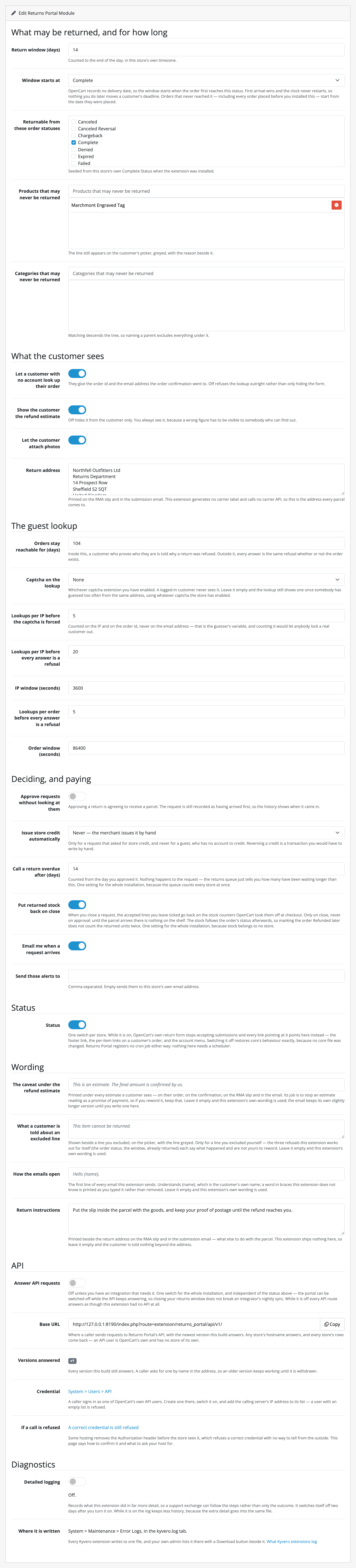 The settings screen, with the return window, the status the window starts
at, the order statuses returns may be asked for from, the two exclusion lists,
the return address and the return instructions.
