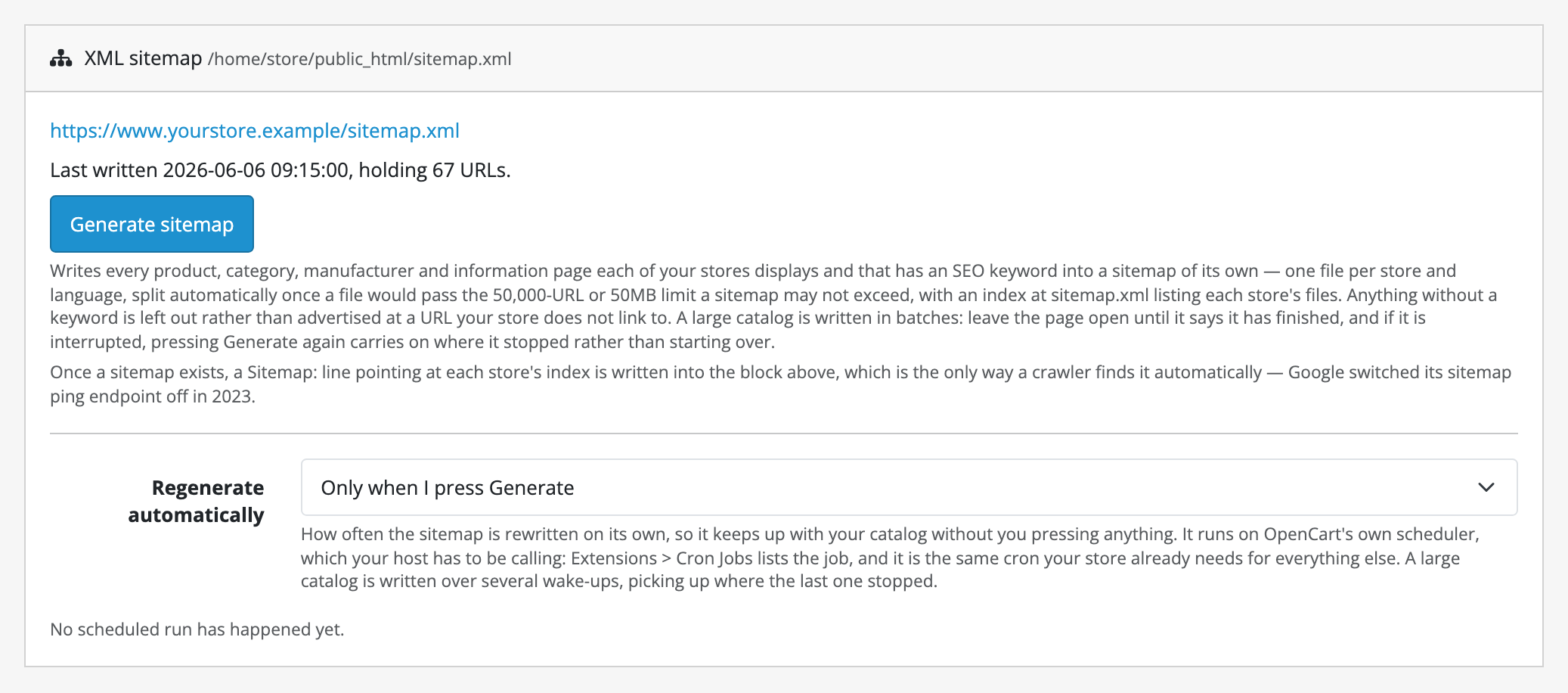 The XML sitemap card after one run: the index address, when it was last
written and how many URLs it holds (67 on the demo catalogue), the Generate
sitemap button, and the schedule left on Only when I press
Generate.