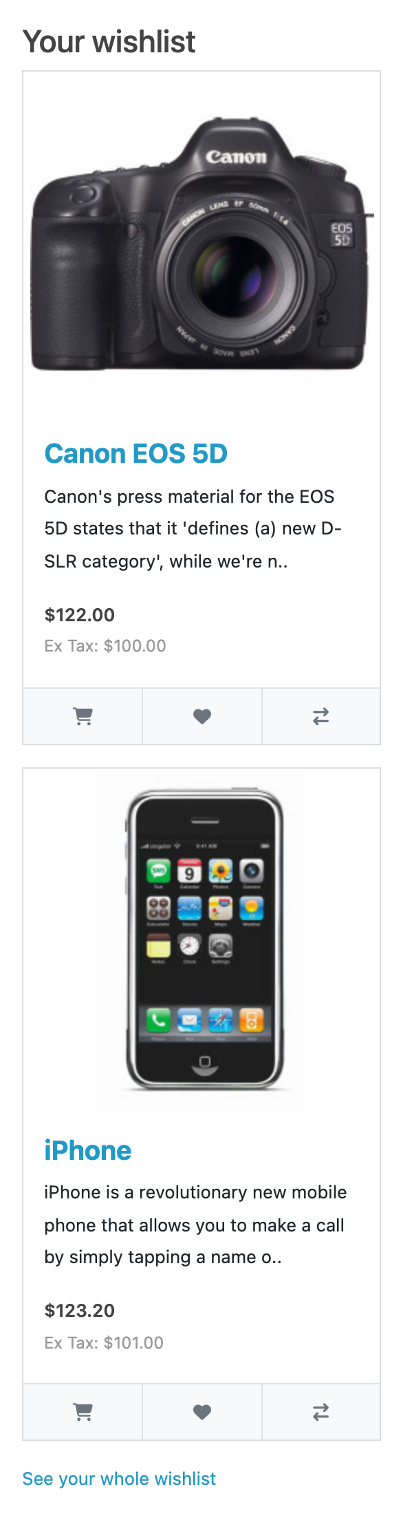 The Your wishlist box in a product page's right column: a guest's two saved
products, a Canon EOS 5D and an iPhone, as the theme's own product cards with
price and cart, wishlist and compare buttons, and a "See your whole wishlist"
link underneath.