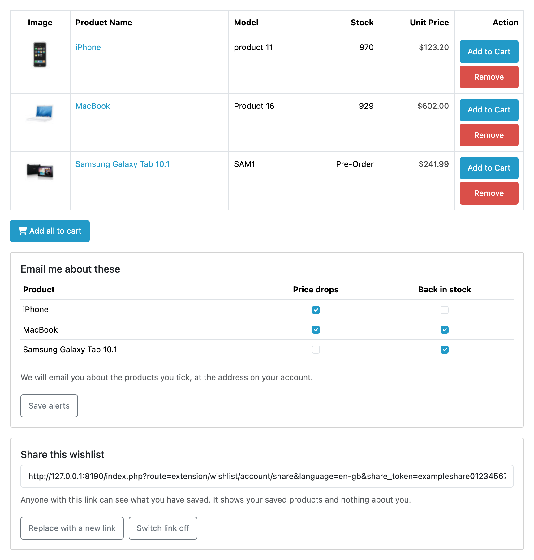The shopper's own wishlist page. Core's table of saved products above, then a
card headed "Email me about these" with a Price drops and a Back in stock
tick-box per product, and a card headed "Share this wishlist" holding the link
and the buttons that replace or switch it off. An "Add all to cart" button sits
under the table.